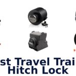 Best Travel Trailer Hitch Lock