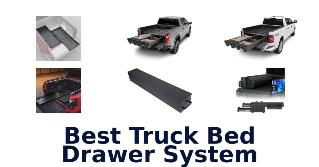 Best Truck Bed Drawer System