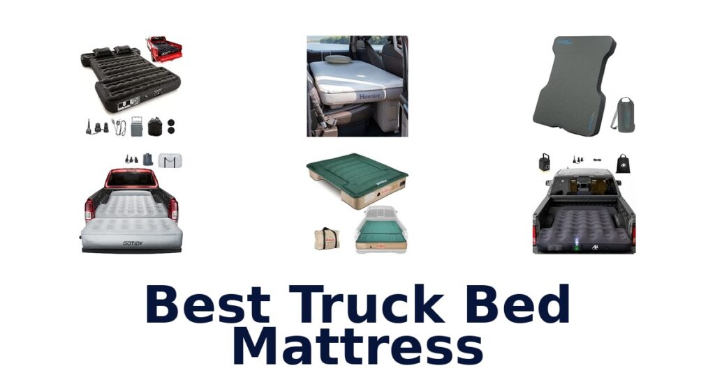 Best Truck Bed Mattress