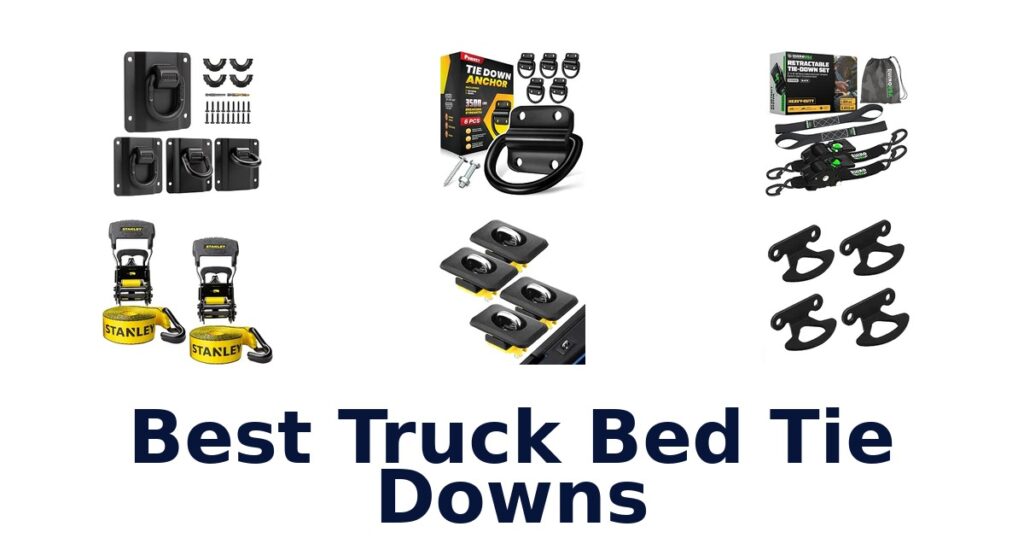 Best Truck Bed Tie Downs