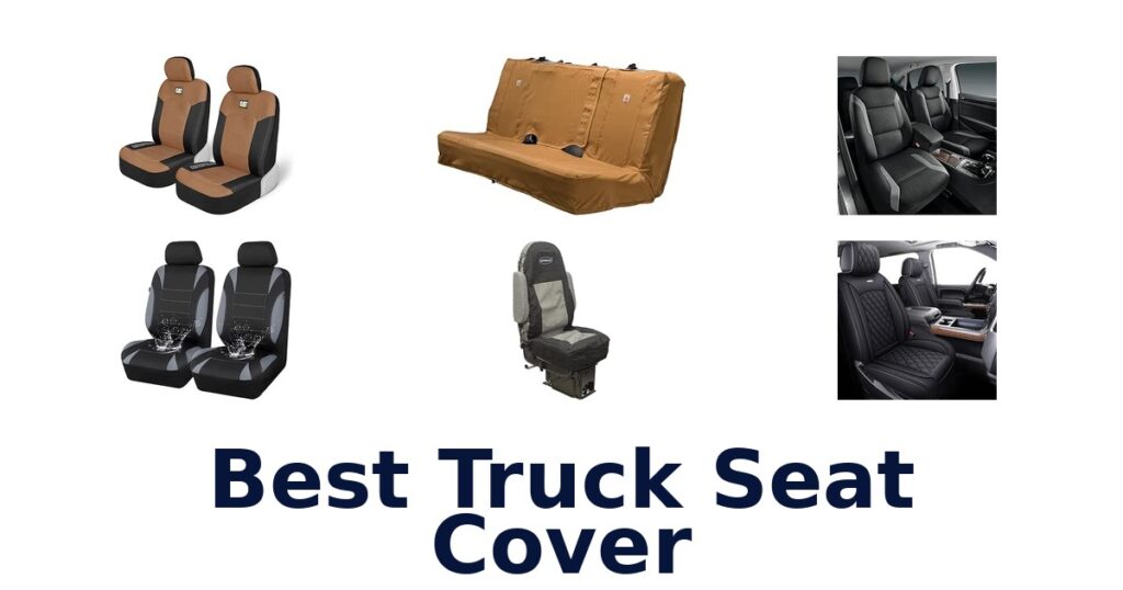 Best Truck Seat Cover