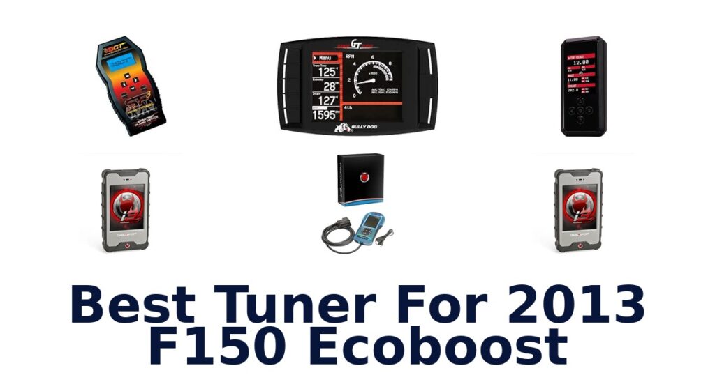 Best Tuner For 2013 F150 Ecoboost