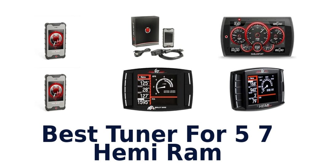 Best Tuner For 5 7 Hemi Ram