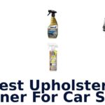 Best Upholstery Cleaner For Car Seats