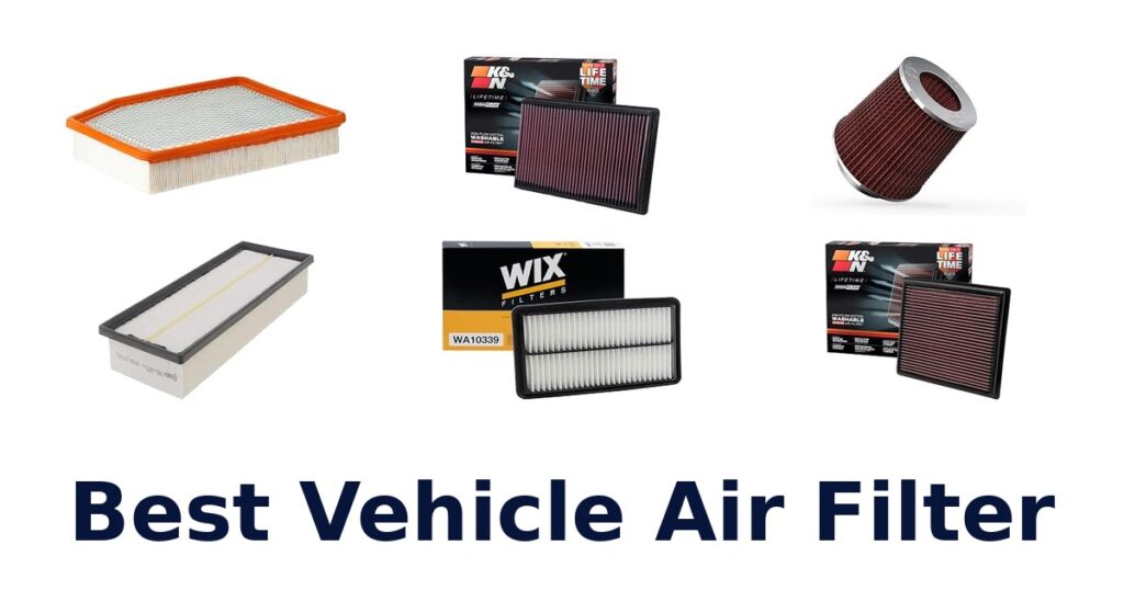 Best Vehicle Air Filter