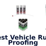 Best Vehicle Rust Proofing
