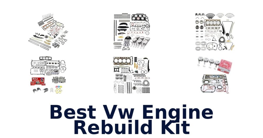Best Vw Engine Rebuild Kit