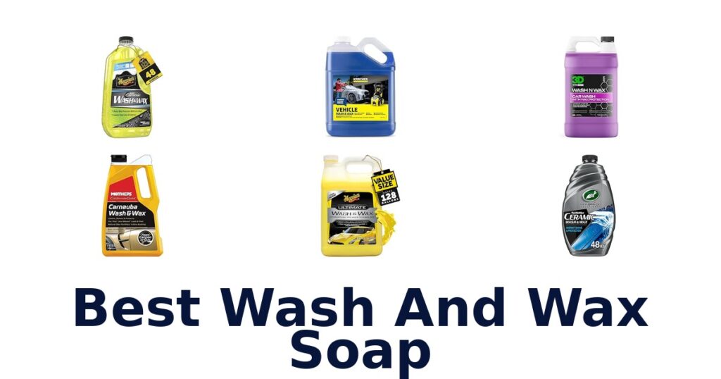 Best Wash And Wax Soap