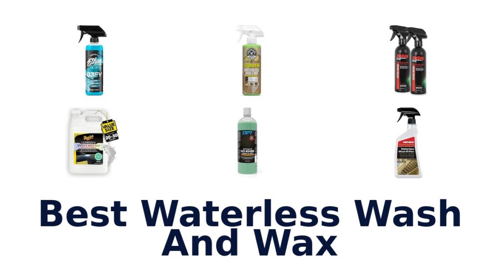 Best Waterless Wash And Wax