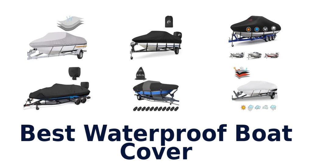 Best Waterproof Boat Cover