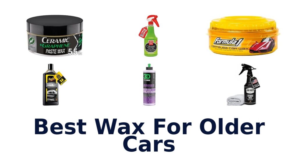 Best Wax For Older Cars