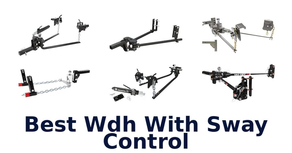 Best Wdh With Sway Control