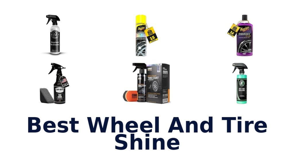 Best Wheel And Tire Shine