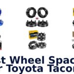 Best Wheel Spacers For Toyota Tacoma