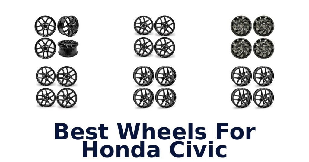 Best Wheels For Honda Civic