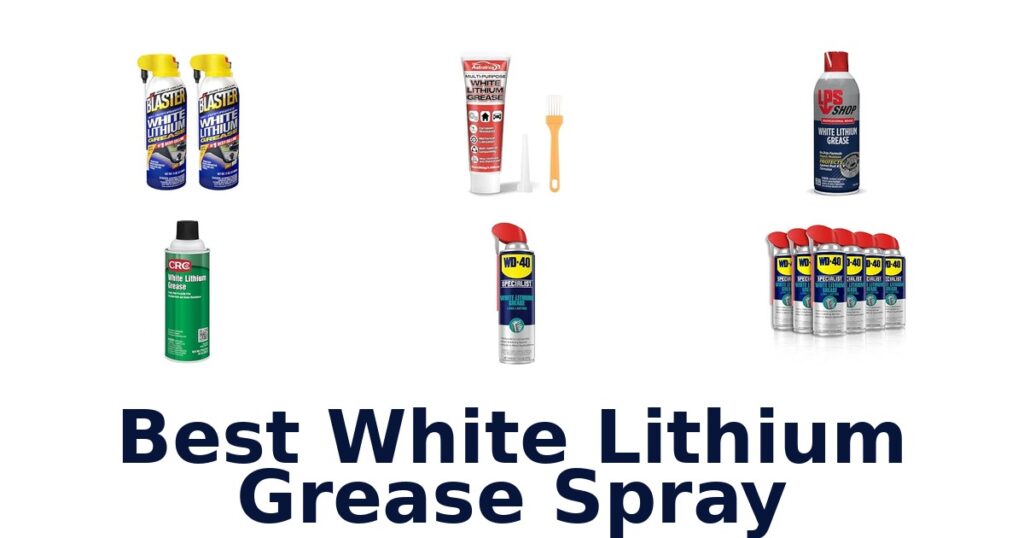 Best White Lithium Grease Spray