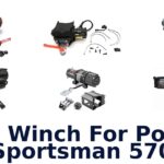 Best Winch For Polaris Sportsman 570