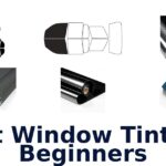 Best Window Tint For Beginners