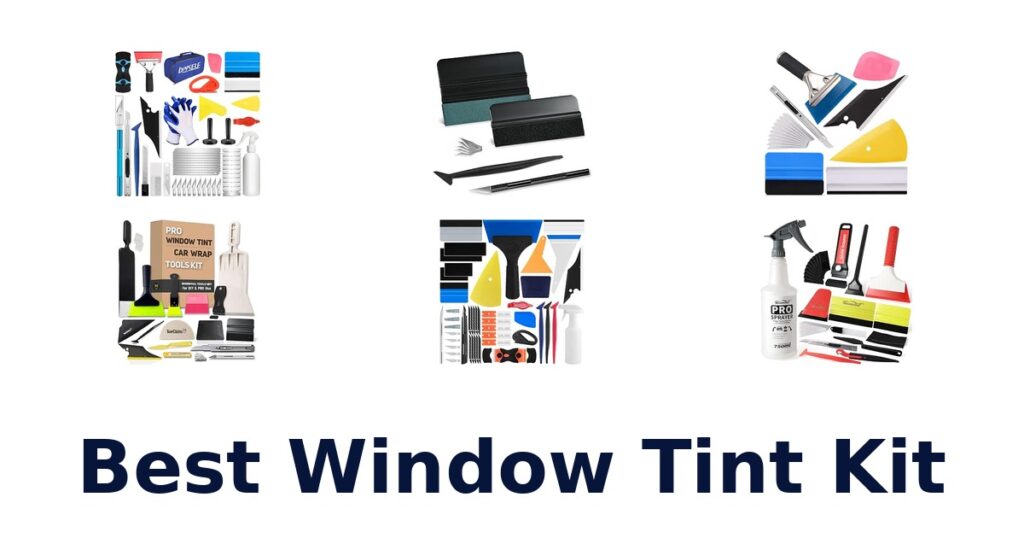 Best Window Tint Kit