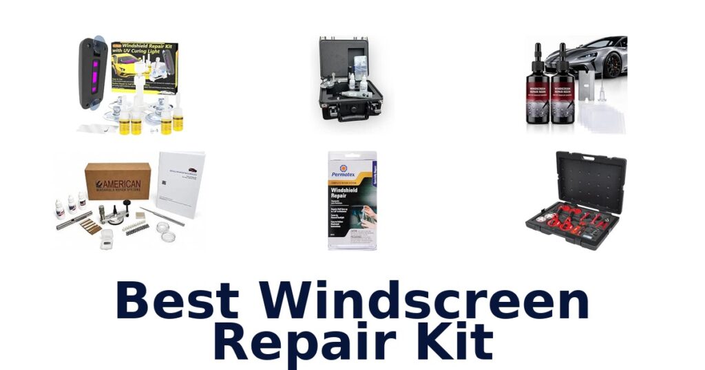 Best Windscreen Repair Kit