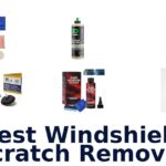 Best Windshield Scratch Remover