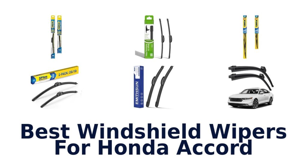 Best Windshield Wipers For Honda Accord