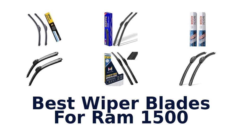 Best Wiper Blades For Ram 1500
