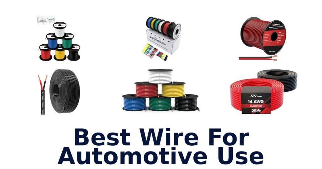 Best Wire For Automotive Use